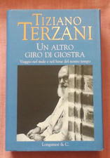 UN ALTRO GIRO DI GIOSTRA Tiziano Terzani LONGANESI 2005