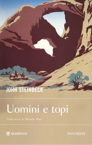 Uomini topi steinbeck john - uomini, e