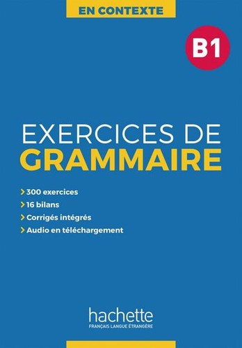 Exercices grammaire b1 - exercices,