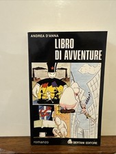 Libro di Avventure - Andrea D’Anna - Bertani 1979