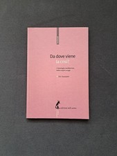 Da dove viene la crisi
