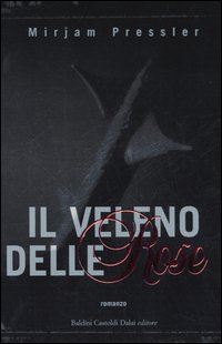 Libro veleno delle - il, rose