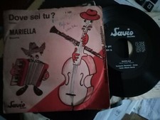 7" COMPLESSO MONTANARI ZAMPA DOVE SEI TU? MARIELLA CON INSERTO TESTI G+/EX++