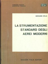 LA STRUMENTAZIONE STANDARD