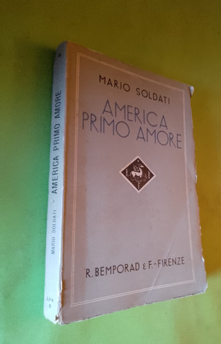 Mario soldati america primo - america,