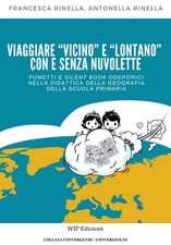 Viaggiare «vicino» e