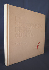 John Dancer, La scomparsa della cucina. Fermo editore 2008, Arte Gastronomia