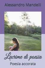 Lacrime di poesia: Poesia