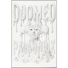 Doomed chuck palahniuk - by,