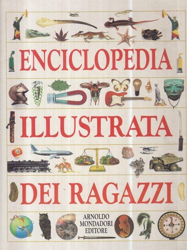 Enciclopedia illustrata dei - enciclopedia,
