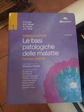 Robbins e Cotran. Le basi patologiche delle malattie. Patologia generale