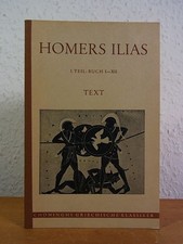 Homers ilias auswahl i - homers, auswahl.