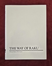 THE WAY OF RAKU By