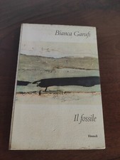Il fossile 	Garufi Bianca	Einaudi Coralli	1962