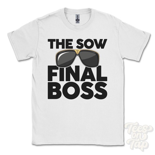 Shirt the sow - t-shirt, boss
