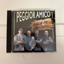 PEGGIOR AMICO “Sulla Pelle