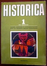Historica 1. Età medievale,Geo Pistarino, Renato Lanzavecchia  ,Marietti,1969