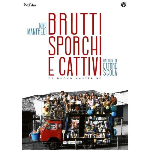 Brutti sporchi cattivi - brutti,