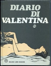 [596] VALENTINA ed. Milano Libri 1976 "Diario" I ristampa stato Edicola Vol. Car