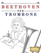 Beethoven per trombone 10 - trombone:,