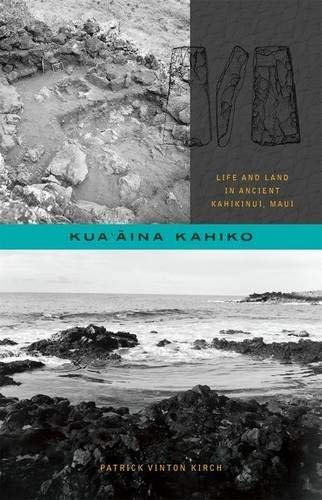 Kuaaina kahiko life - kahiko:, land