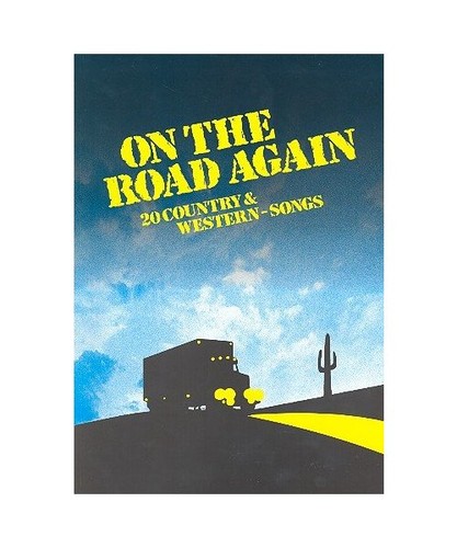 The road again songbuch - the,