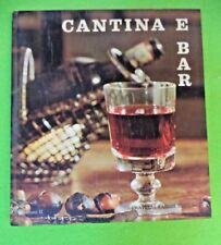 Book Libro CANTINA E BAR VOLUME II 1968 FABBRI (L84c)
