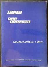 FIAT 125 SPECIAL. CARATTERISTICHE E DATI AA.VV. FIAT 1968  FOGLI SCOLTI