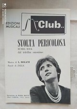 MARIA MONTI "SVOLTA PERICOLOSA" - SPARTITO VINTAGE (1959) - EDIZIONI "CLUB" MILA