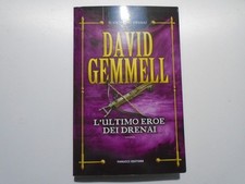 DAVID GEMMELL, L'ULTIMO E DEI