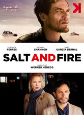 Salt and Fire - Werner Herzog