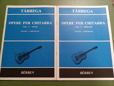 TARREGA - Opere per chitarra VOL 1 + 2 BERBEN Spartiti vintage
