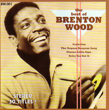 BRENTON WOOD - The Best of