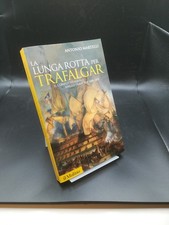 La lunga rotta per Trafalgar