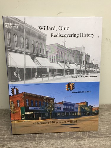 Willard ohio rediscovering - willard,