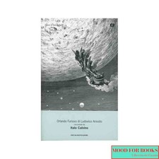 Italo Calvino - Orlando Furioso - Mondadori, 2003
