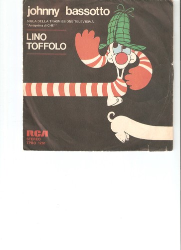 Lino toffolo johnny bassotto - toffolo,