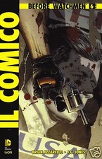 BEFORE WATCHMEN: IL COMICO #6