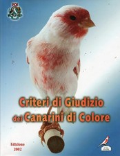 Criteri di Giudizio dei canarini di colore edizione 2002