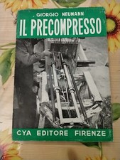Il Precompresso - Giorgio Neumann - Ed. CYA 1952