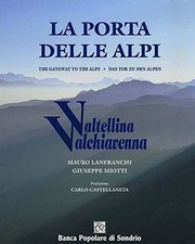 porta delle alpi valtellina