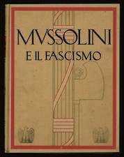 libro MUSSOLINI E IL FASCISMO