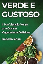 Verde gustoso il tuo - gustoso:,