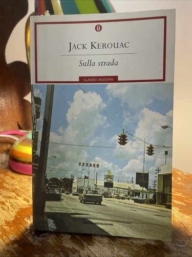 Sulla strada jack kerouac - strada,