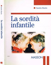La sordità infantile. 