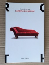 Philip Roth - LAMENTO DI PORTNOY - Einaudi Super Et 2017