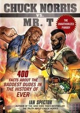 Chuck Norris Vs. Mr. T: 400