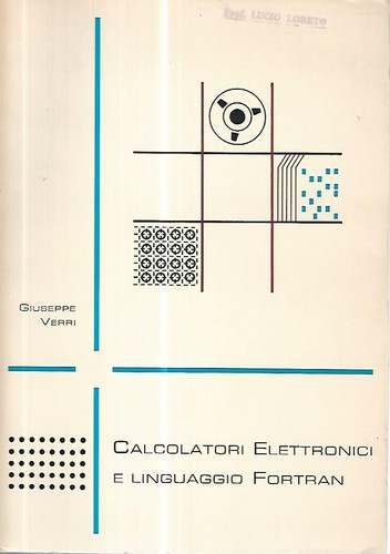 Calcolatori elettronici - , e