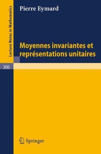 Moyennes invariantes - moyennes,