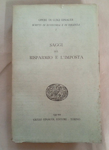 Luigi einaudi saggi sul - luigi,